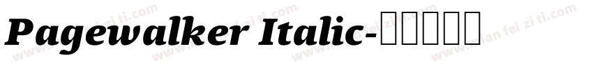 Pagewalker Italic字体转换